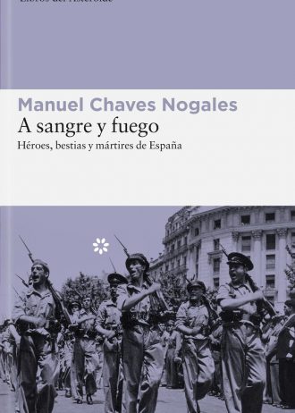 A SANGRE Y FUEGO