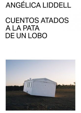CUENTOS ATADOS A LA PATA DE UN LOBO