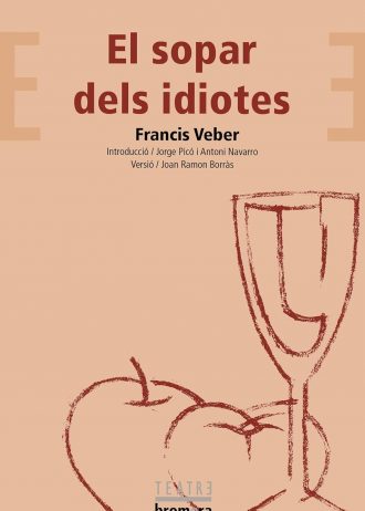 EL SOPAR DELS IDIOTES