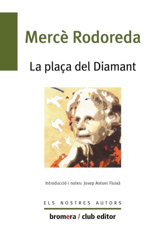 LA PLAÇA DEL DIAMANT 2