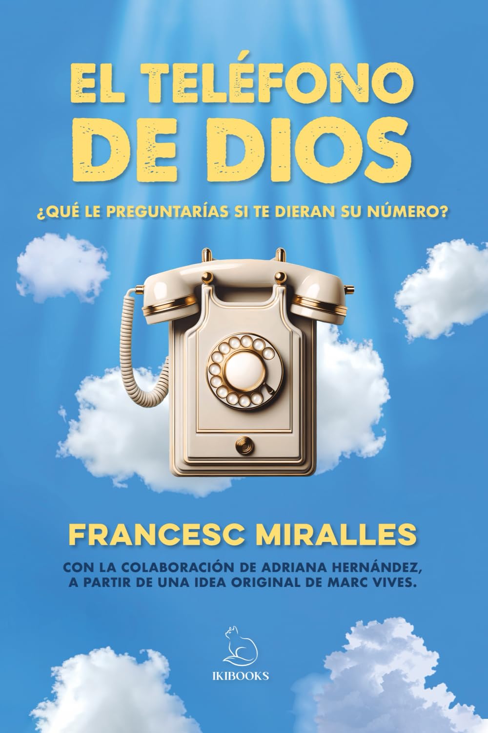 El teléfono de Dios